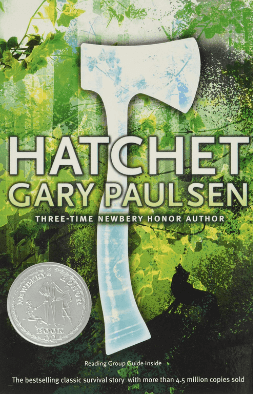 Text says Hatchet by Gary Paulson and in the background there is an image of a hatchet